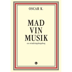 Mad vin musik: En erindringskogebog
