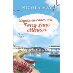 Regnbuen ender ved Ferry Lane Marked: Ferry Lane Marked 3