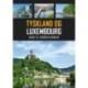 Tyskland og Luxembourg: Guide til Europas kanaler