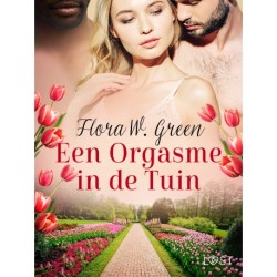 Een Orgasme in de Tuin - Een erotisch verhaal