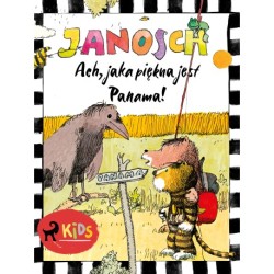 Miś i Tygrysek. Ach, jaka piękna jest Panama!