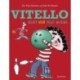 Vitello holder vildt meget weekend