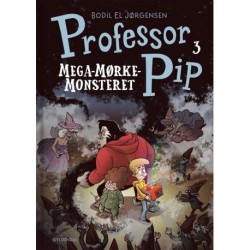 Professor Pip 3 - MegaMørkeMonsteret