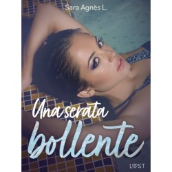 Una serata bollente