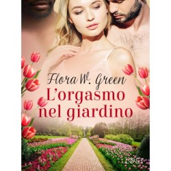 L’orgasmo nel giardino