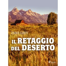 Il retaggio del deserto