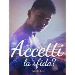 Accetti la sfida?