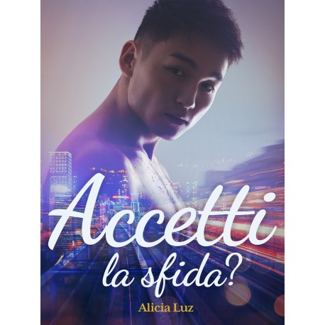 Accetti la sfida?