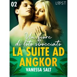 La suite ad Angkor 2: Un fiore di loto sbocciato - Novella erotica