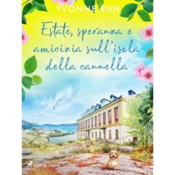 Estate, speranza e amicizia sull'isola della cannella