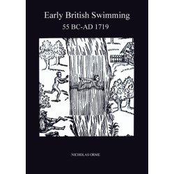 Early British Swimming 55BC-AD1719