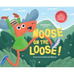 Moose on the Loose