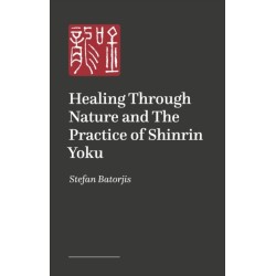 Wild Life: Shinrin-Yoku and The Practice of Healing through Nature