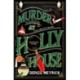 Murder at Holly House: A dazzling Christmas murder mystery from the bestselling author of the DCI Daley series
