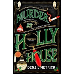 Murder at Holly House: A dazzling Christmas murder mystery from the bestselling author of the DCI Daley series
