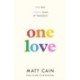 One Love: a brand new uplifting love story from the author of The Secret Life of Albert Entwistle