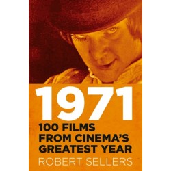 1971: 100 Films from Cinema's Greatest Year