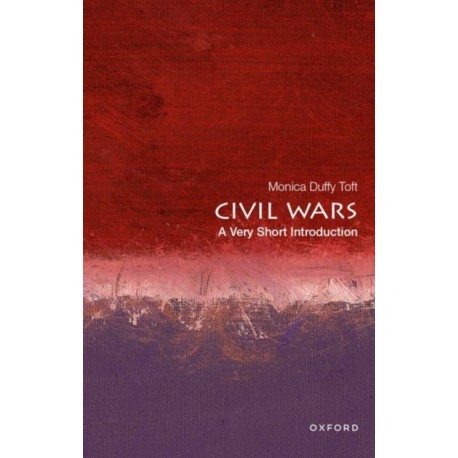 Civil Wars: A Very Short Introduction