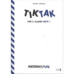 Matematik-Tak 3.kl. Tik-Tak 1