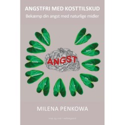 Angstfri med kosttilskud: Bekæmp din angst med naturens midler