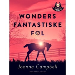 Fuldblod 6: Wonders fantastiske føl