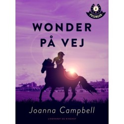 Fuldblod 2: Wonder på vej