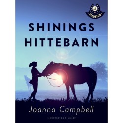 Fuldblod 12: Shinings hittebarn