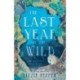 The Last Year of the Wild - Volume 1: Winter
