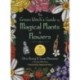The Green Witch's Guide to Magical Plants & Flowers: 26 Love Spells from Apples to Zinnias