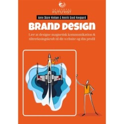 Brand Design: Lær at designe magnetisk kommunikation & tiltrækningskraft til dit website og din profil