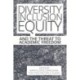 Diversity, Inclusion, Equity and the Threat to Academic Freedom