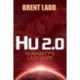 Hu 2.0: Humanity's Last Hope