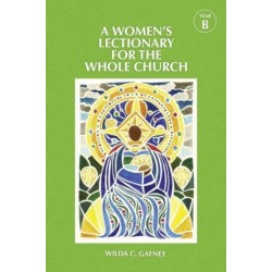 A Women's Lectionary for the Whole Church Year B