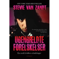 Ugengældte forelskelser: En  rock’n’rollers erindringer