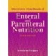 Dietitian's Handbook of Enteral and Parenteral Nutrition