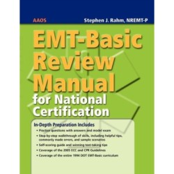 EMT-Basic Review Manual for National Certification