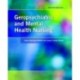 Geropsychiatric and Mental Health Nursing