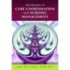 Introduction to Care Coordination and Nursing Management