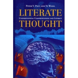 Literate Thought: Understanding Comprehension and Literacy