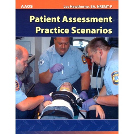 Patient Assessment Practice Scenarios