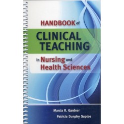 Handbook of Clinical Teaching in Nursing and Health Sciences