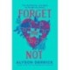 Forget Me Not