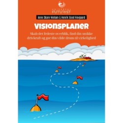 Visionsplaner: Skab det fedeste overblik, find din unikke drivkraft og gør din vilde drøm til virkelighed