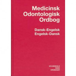 Medicinsk-Odontologisk Ordbog Dansk-Engelsk/Engelsk-Dansk