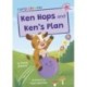 Ken Hops and Ken's Plan: (Pink Early Reader)