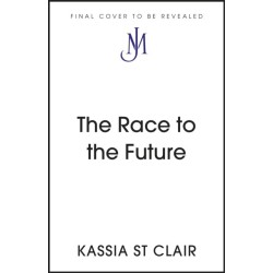 The Race to the Future: The Adventure that Accelerated the Twentieth Century, Radio 4 Book of the Week