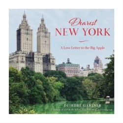 Dearest New York: A Love Letter to the Big Apple