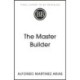 The Master Builder: How the New Science of the Cell is Rewriting the Story of Life