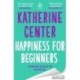 Happiness For Beginners: Now a Netflix romantic comedy!