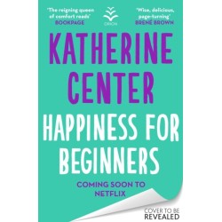 Happiness For Beginners: Now a Netflix romantic comedy!